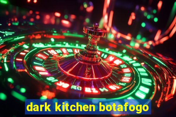 dark kitchen botafogo